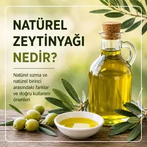 Natürel Zeytinyağı Nedir? 